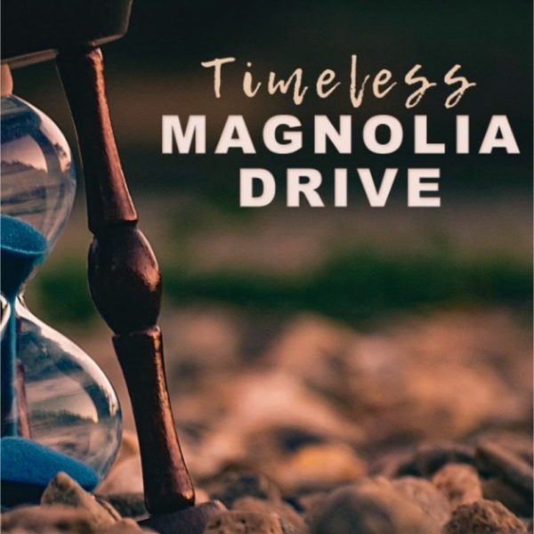 Magnolia Drive - Timeless - CD - 2022